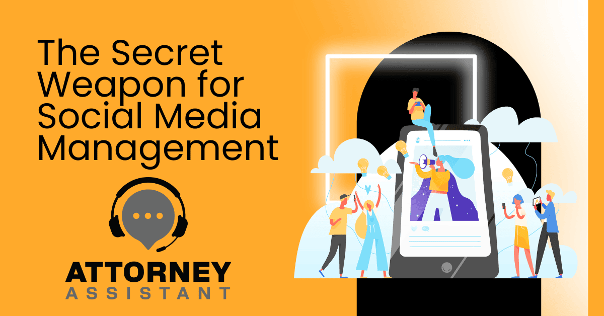 A Law Firm’s Secret Weapon for Social Media Management